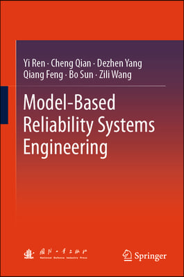 Model-Based Reliability Systems Engineering