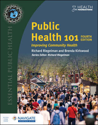 Public Health 101 with Navigate Advantage Access: Improving Community Health