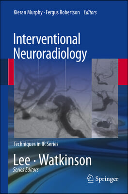 Interventional Neuroradiology