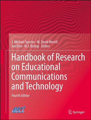 Handbook of Research on Educational Communications and Technology