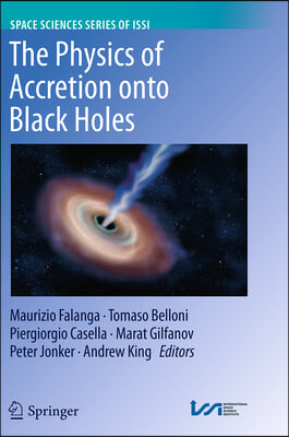 The Physics of Accretion Onto Black Holes