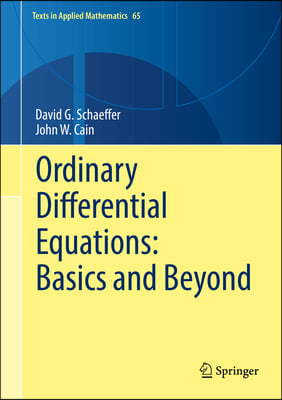 Ordinary Differential Equations: Basics and Beyond