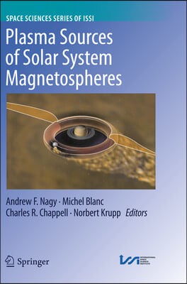 Plasma Sources of Solar System Magnetospheres