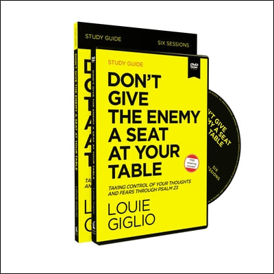 Don't Give the Enemy a Seat at Your Table Study Guide with DVD: It's Time to Win the Battle of Your Mind