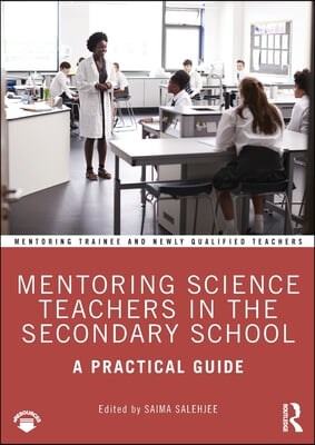 Mentoring Science Teachers in the Secondary School