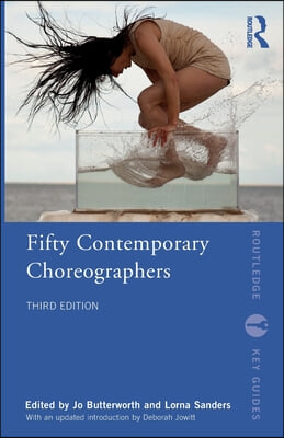 Fifty Contemporary Choreographers