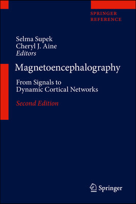 The Magnetoencephalography