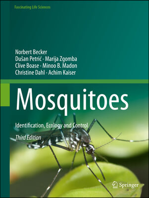 Mosquitoes: Identification, Ecology and Control