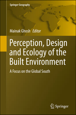 Perception, Design and Ecology of the Built Environment