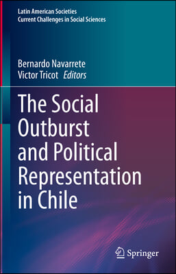 The Social Outburst and Political Representation in Chile