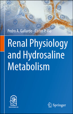 Renal Physiology and Hydrosaline Metabolism