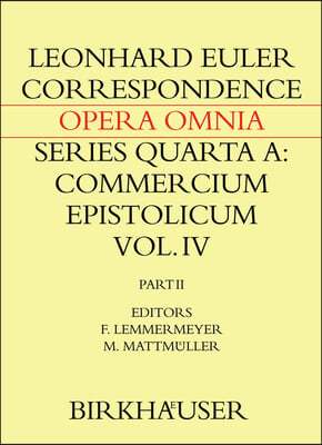 Correspondence of Leonhard Euler with Christian Goldbach