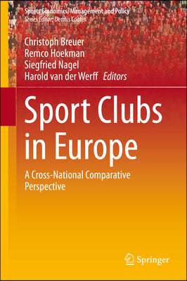 Sport Clubs in Europe: A Cross-National Comparative Perspective