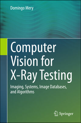 Computer Vision for X-ray Testing