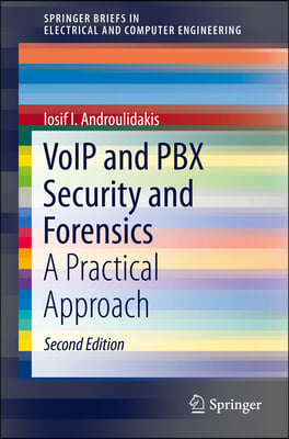 Voip and Pbx Security and Forensics