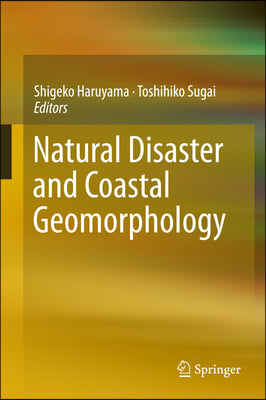 Natural Disaster and Coastal Geomorphology