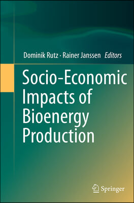 Socio-economic Impacts of Bioenergy Production