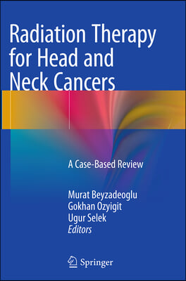 Radiation Therapy for Head and Neck Cancers