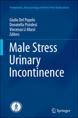 Male Stress Urinary Incontinence