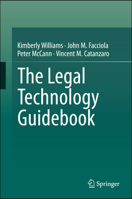 The Legal Technology Guidebook