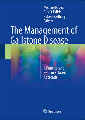 The Management Gallstone Disease