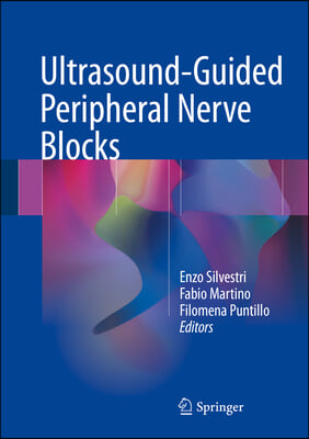 Ultrasound-guided Peripheral Nerve Blocks