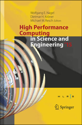 High Performance Computing in Science and Engineering &#39;15