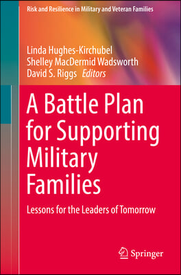 A Battle Plan for Supporting Military Families