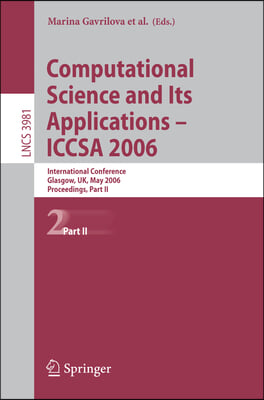 Computational Science And Its Applications-iccsa 2006