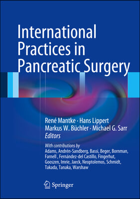 International Practices in Pancratic Surgery