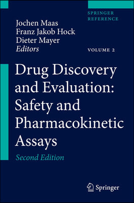 Drug Discovery and Evaluation