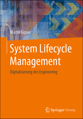 System Lifecycle Management: Digitalisierung Des Engineering