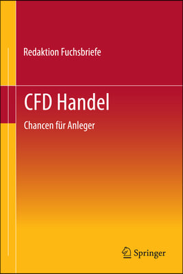 Cfd Handel: Chancen Fur Anleger