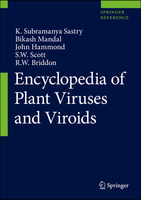 Encyclopedia of Plant Viruses and Viroids