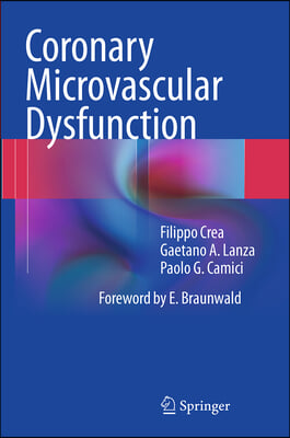 Coronary Microvascular Dysfunction