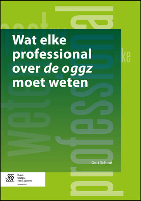 Wat Elke Professional over De Oggz Moet Weten