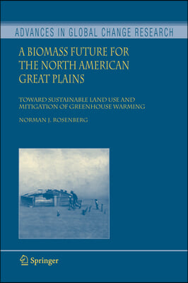 A Biomass Future for the North American Great Plains