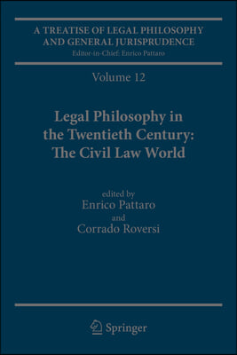 A Treatise of Legal Philosophy and General Jurisprudence: Volume 12 Legal Philosophy in the Twentieth Century: The Civil Law World, Tome 1: Language A