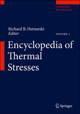 Encyclopedia of Thermal Stresses