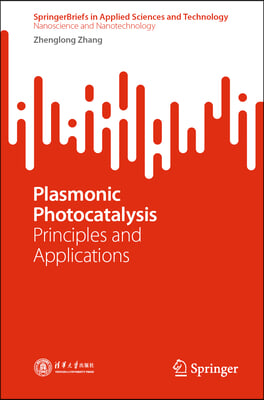 Plasmonic Photocatalysis