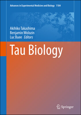 Tau Biology