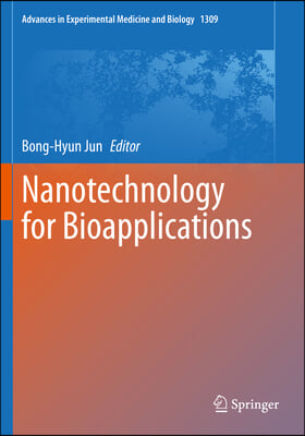 Nanotechnology for Bioapplications