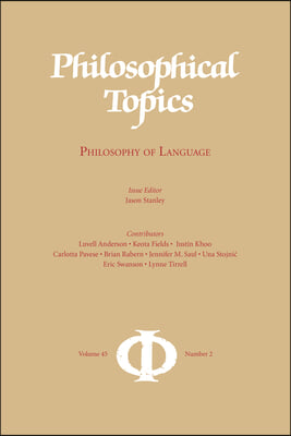 Philosophical Topics 45.2: Philosophy of Language
