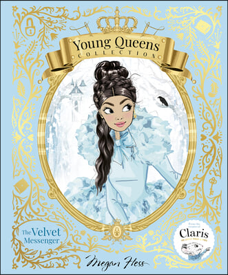 The Velvet Messenger: Young Queens #2