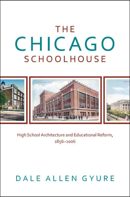 The Chicago Schoolhouse