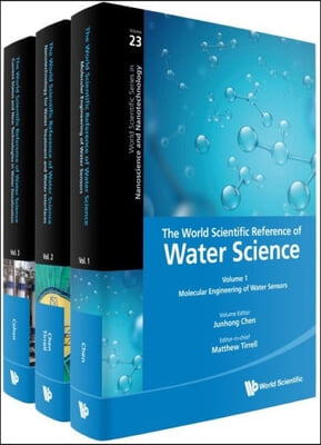 World Scientific Reference Of Water Science, The (In 3 Volumes)