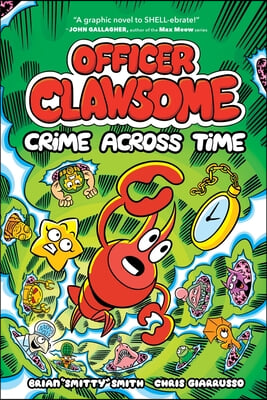 Officer Clawsome: Crime Across Time