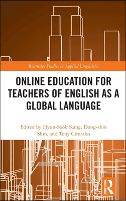 Online Education for Teachers of English as a Global Language