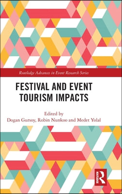 Festival and Event Tourism Impacts