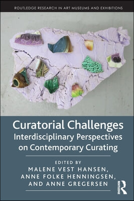 Curatorial Challenges